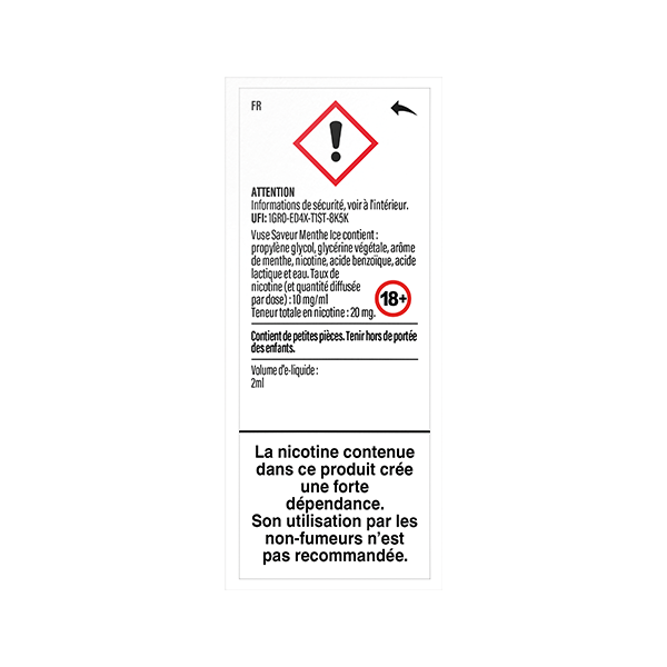 Une étiquette d'avertissement pour VUSE 1 Pod Saveur Menthe Ice comportant un symbole de danger, une limite d'âge de 18 ans et plus, un avertissement en français de forte dépendance, et une utilisation conseillée uniquement aux fumeurs ou aux utilisateurs de capsules saveur menthe ou Menthe Ice.