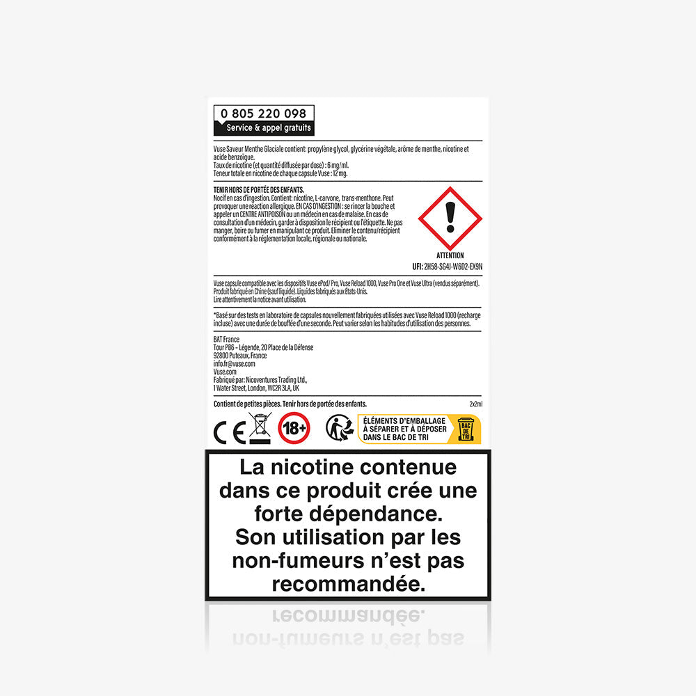 Vuse | Une étiquette française d'avertissement sur la nicotine, comportant des symboles de danger pour le produit « VUSE Recharge Gamme Classique Saveur Menthe Glaciale », indique que la nicotine entraîne une forte dépendance, qu'elle n'est pas destinée aux non-fumeurs, et comprend des informations complémentaires ainsi qu'un numéro d'assistance au-dessus de l'avertissement. | Cigarettes Electroniques et Recharges