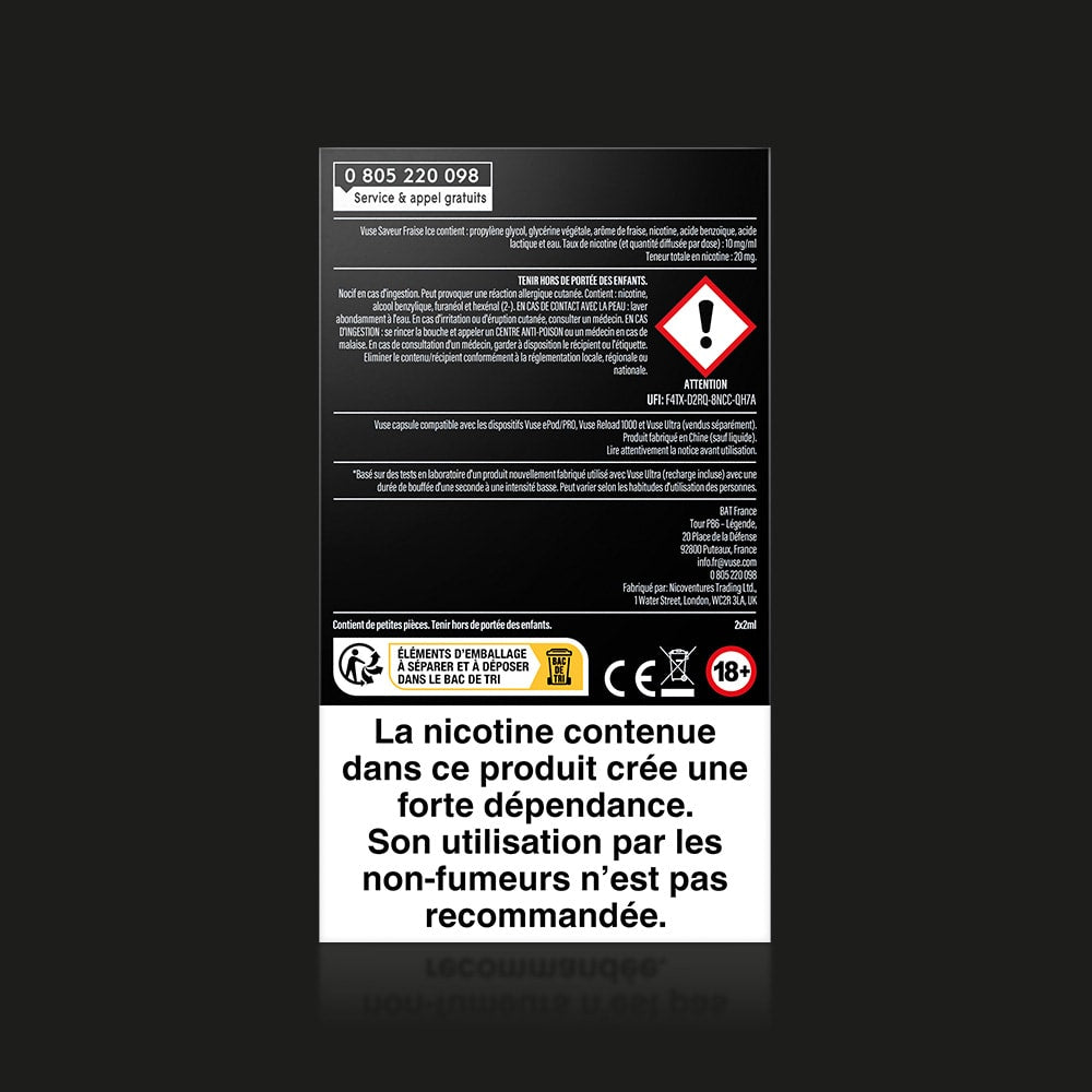Vuse | Dos d'une boîte de nicotine VUSE Vuse Ultra Saveur Fraise Ice en noir et blanc, comportant un texte en français, un symbole de danger, des avertissements de sécurité et une mention en caractères gras : « La nicotine contenue dans ce produit crée une forte dépendance… ». | Cigarettes Electroniques et Recharges