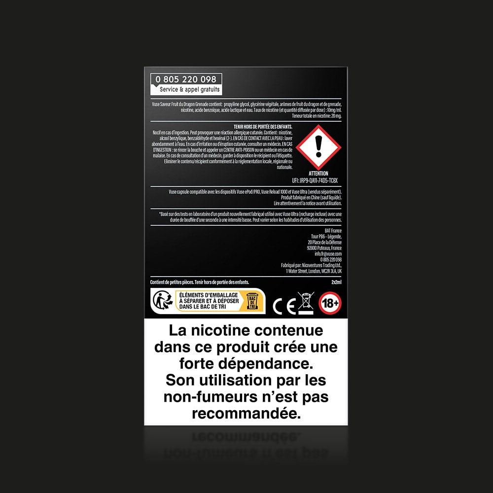 Vuse | Une étiquette en noir et blanc comportant un texte en français, des icônes d'avertissement et une mise en garde sanitaire en caractères gras indiquant que la nicotine crée une forte dépendance — présentant le produit VUSE Ultra Saveur Fruit du Dragon Grenade. Déconseillé aux non-fumeurs. | Cigarettes Electroniques et Recharges