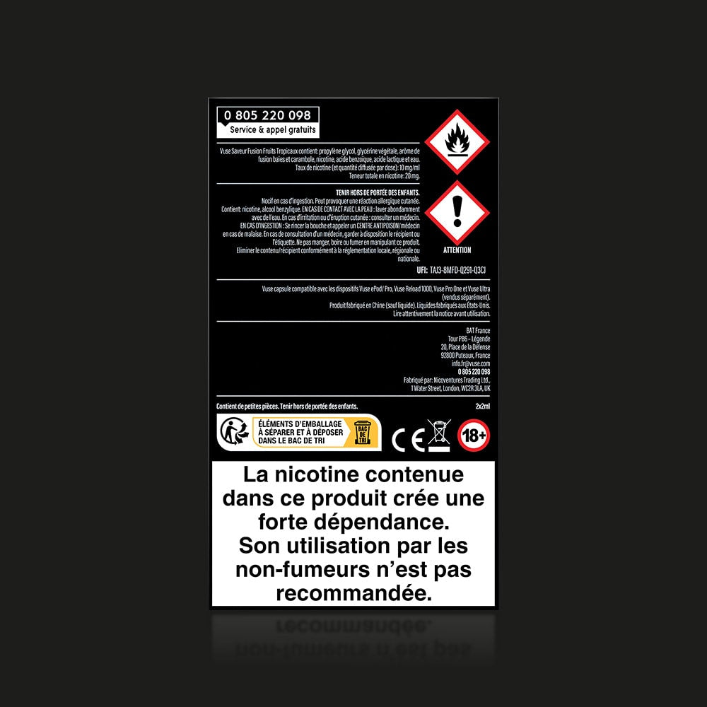 Vuse | Une étiquette en noir et blanc, comportant des symboles de danger et un texte en français, avertit que le produit « Vuse Ultra Saveur Fusion Fruits Tropicaux » de la marque VUSE contient de la nicotine hautement addictive et ne convient pas aux non-fumeurs ; des avertissements supplémentaires et des icônes de sécurité figurent au-dessus de ce message. | Cigarettes Electroniques et Recharges