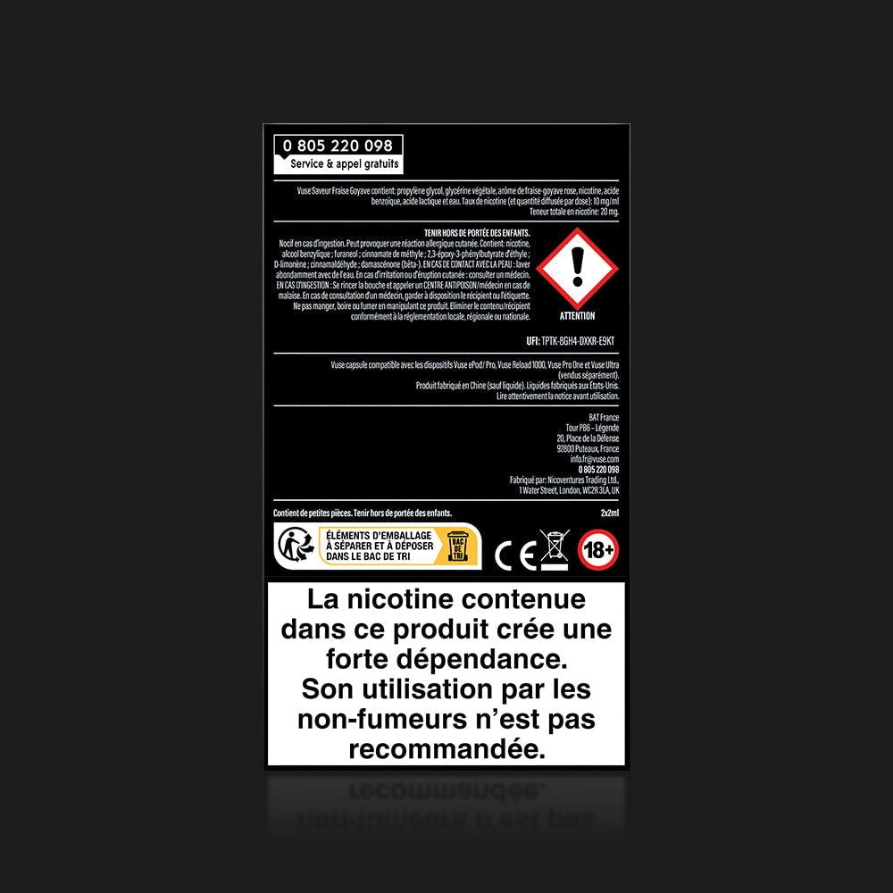 Vuse | L'étiquette d'avertissement française du produit VUSE Ultra Saveur Fraise Goyave comporte un symbole de danger rouge, un message soulignant le risque élevé de dépendance, le numéro d'une ligne d'assistance, et recommande aux non-fumeurs ou aux utilisateurs de capsules connectées de ne pas consommer ce produit à base de nicotine. | Cigarettes Electroniques et Recharges